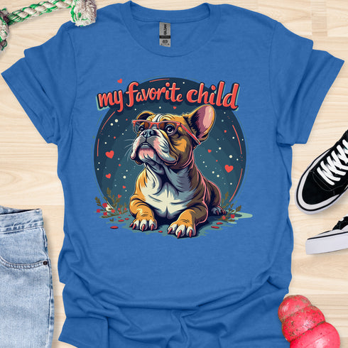 My bulldog is my favorite child - V5 - Dog with Glasses T-Shirt